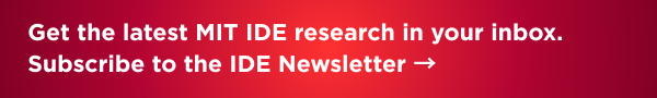 Subscribe to the MIT IDE newsletter